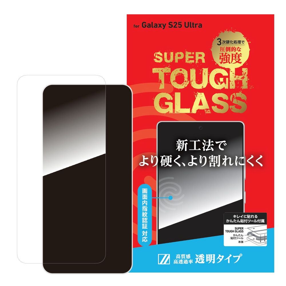 SUPER TOUGH GLASS for for Galaxy S25 / S25 Ultra SUPER TOUGH GLASS for for Galaxy S25 / S25 Ultra
